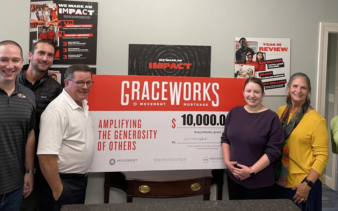 Impact Lender Movement Mortgage Supports 1 Year to Empowerment with $10,000 GraceWorks Grant